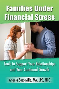 Families Under Financial Stress, by Angela Sasseville